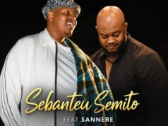 Semito Ft. Sannere – Sebanteu