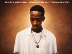 Scotts Maphuma & Bob Mabena – Senya Retla Patela Ft. Toss & Benzoo